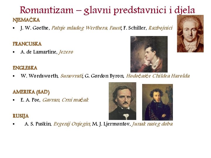 Romantizam – glavni predstavnici i djela NJEMAČKA • J. W. Goethe, Patnje mladog Werthera,