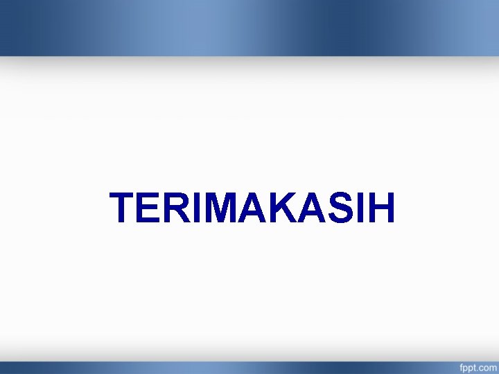 TERIMAKASIH 