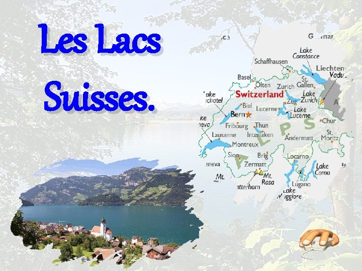 Les Lacs Suisses. 