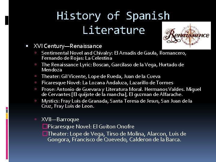 History of Spanish Literature XVI Century—Renaissance Sentimental Novel and Chivalry: El Amadis de Gaula,