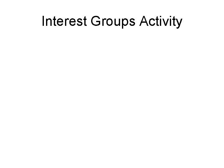 Interest Groups Activity 
