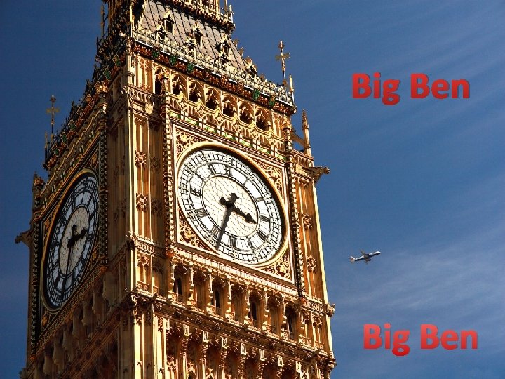 Big Ben 