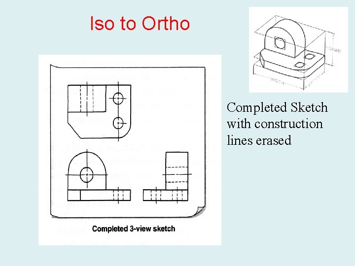 Iso to Ortho Completed Sketch with construction lines erased 