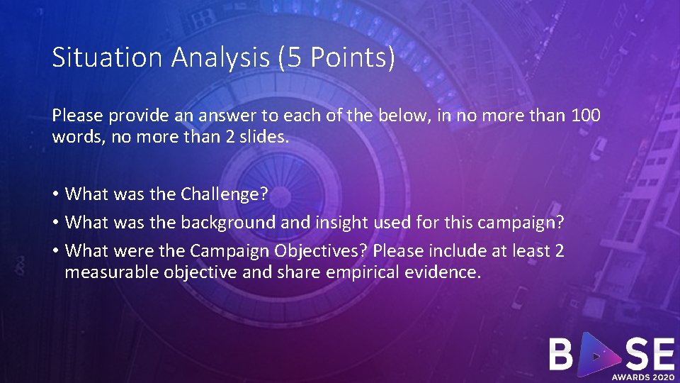 Situation Analysis (5 Points) Please provide an answer to each of the below, in