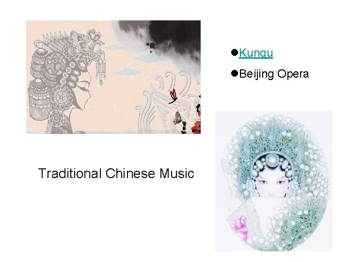 l. Kunqu l. Beijing Opera Traditional Chinese Music 