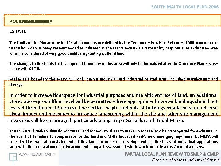 SOUTH MALTA LOCAL PLAN 2006 POLICY INDUSTRIAL MARSA BOUNDARY SMMR OF LIMITS 01 ESTATE