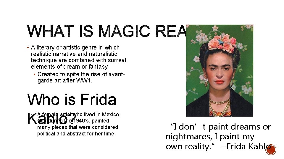 § A literary or artistic genre in which realistic narrative and naturalistic technique are