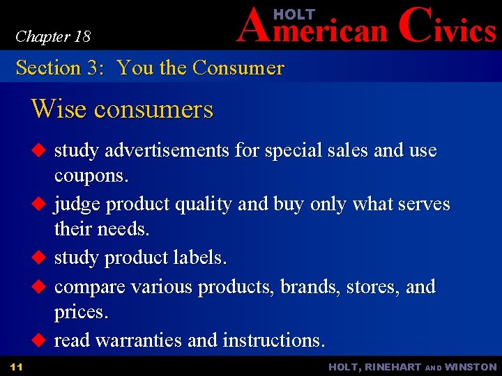 American Civics HOLT Chapter 18 Section 3: You the Consumer Wise consumers u study