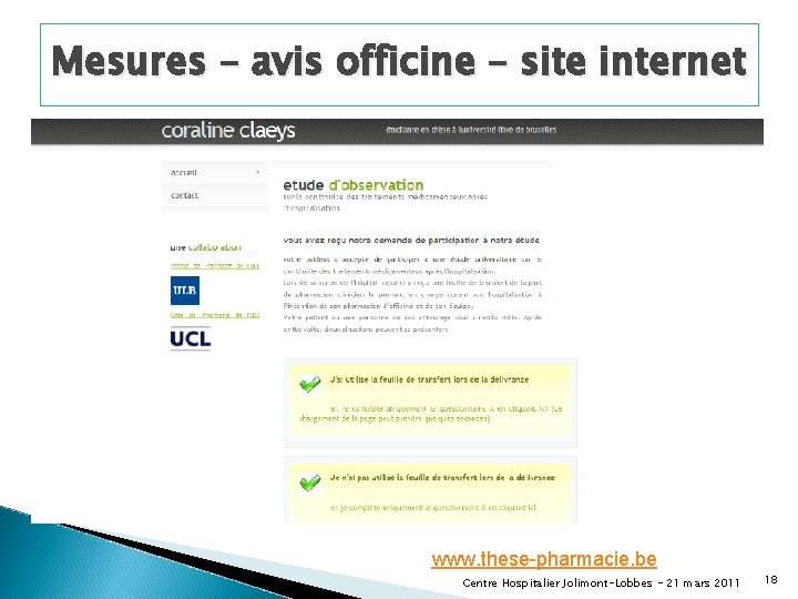 Mesures – avis officine – site internet www. these-pharmacie. be Centre Hospitalier Jolimont-Lobbes -