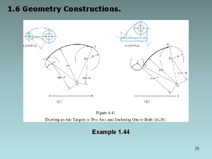 1. 6 Geometry Constructions. Example 1. 44 26 1. 6 Geometry Constructions. Example 1. 44 26