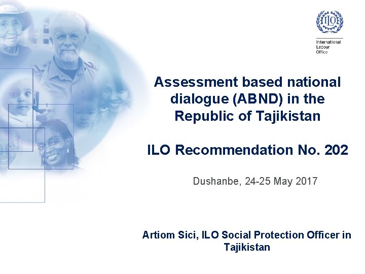 Assessment based national dialogue (ABND) in the Republic of Tajikistan ILO Recommendation No. 202