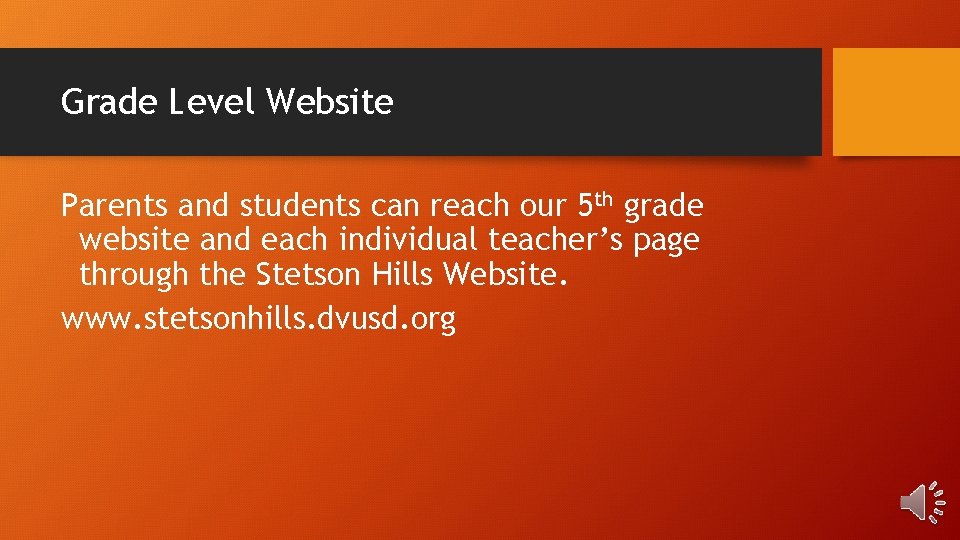 Grade Level Website Parents and students can reach our 5 th grade website and