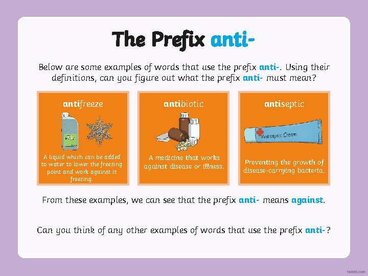The Prefix anti. Below are some examples of words that use the prefix anti-. The Prefix anti. Below are some examples of words that use the prefix anti-.
