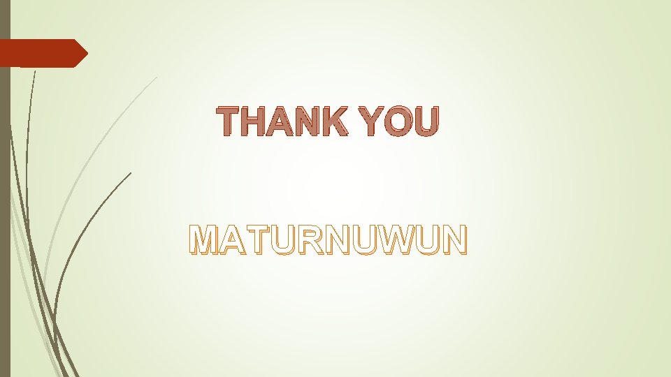 THANK YOU MATURNUWUN 