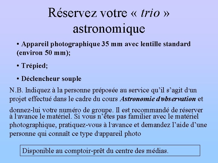 Réservez votre « trio » astronomique • Appareil photographique 35 mm avec lentille standard