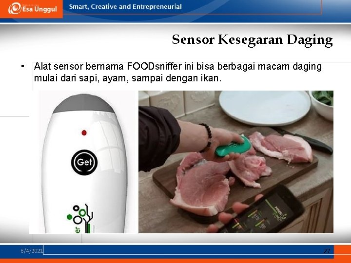 Sensor Kesegaran Daging • Alat sensor bernama FOODsniffer ini bisa berbagai macam daging mulai