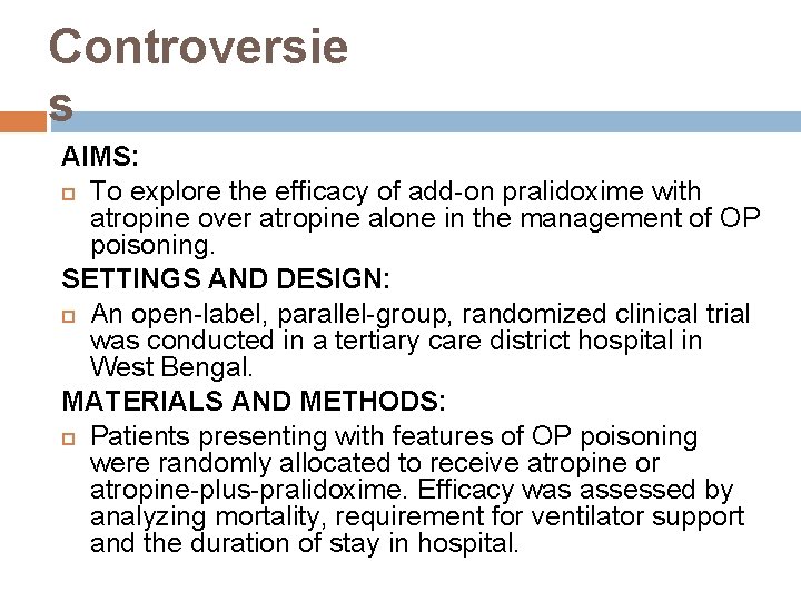 Controversie s AIMS: To explore the efficacy of add-on pralidoxime with atropine over atropine