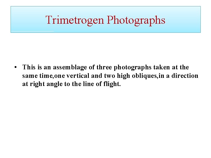 Trimetrogen Photographs • This is an assemblage of three photographs taken at the same