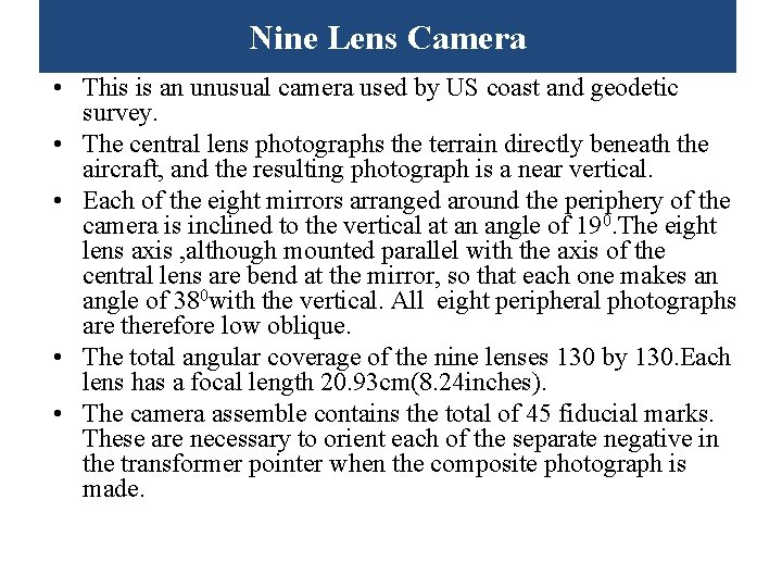 Nine Lens Camera • This is an unusual camera used by US coast and