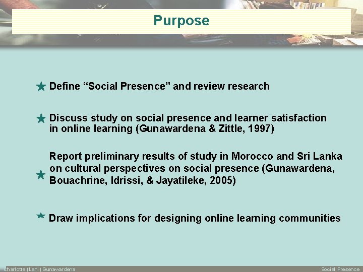 Social Presence and Implications for Designing Online Learning