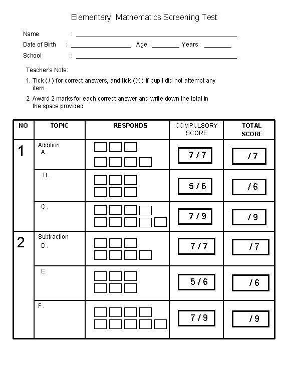 Elementary Mathematics Screening Test Name : ________________________ Date of Birth : _________ Age :