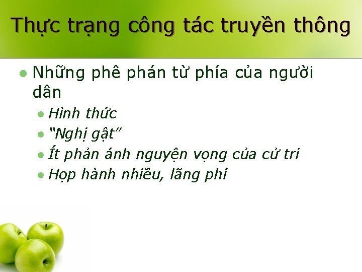 Thực trạng công tác truyền thông l Những phê phán từ phía của người