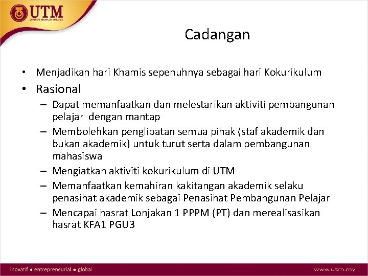 Cadangan Kerangka Baharu Pembangunan Pelajar Holistik Utm Pejabat