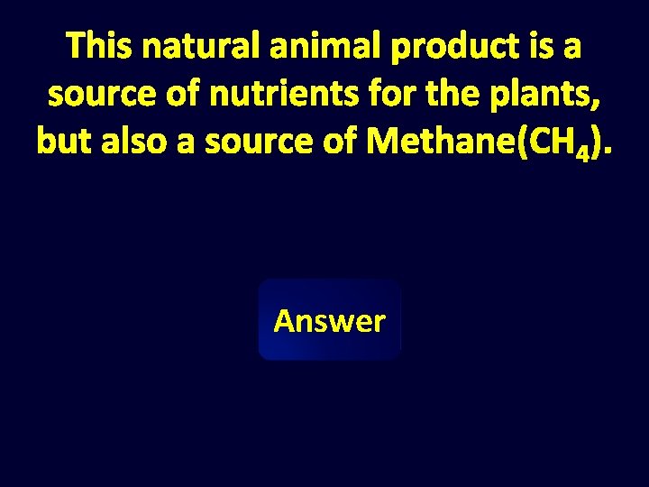 This natural animal product is a source of nutrients for the plants, but also