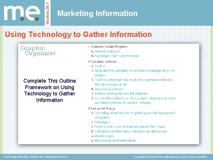 Section 28. 1 Marketing Information Using Technology to Gather Information Complete This Outline Framework