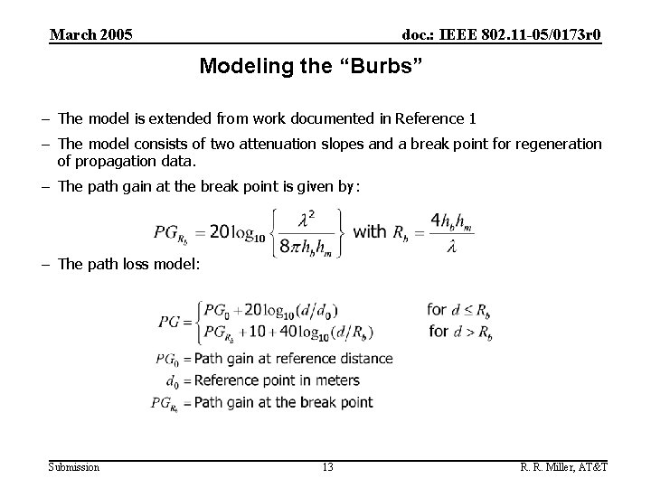 March 2005 doc. : IEEE 802. 11 -05/0173 r 0 Modeling the “Burbs” –