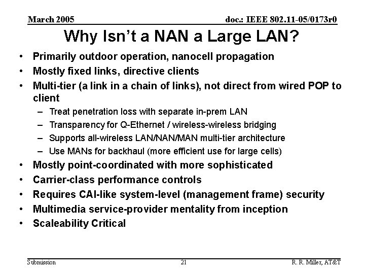 March 2005 doc. : IEEE 802. 11 -05/0173 r 0 Why Isn’t a NAN