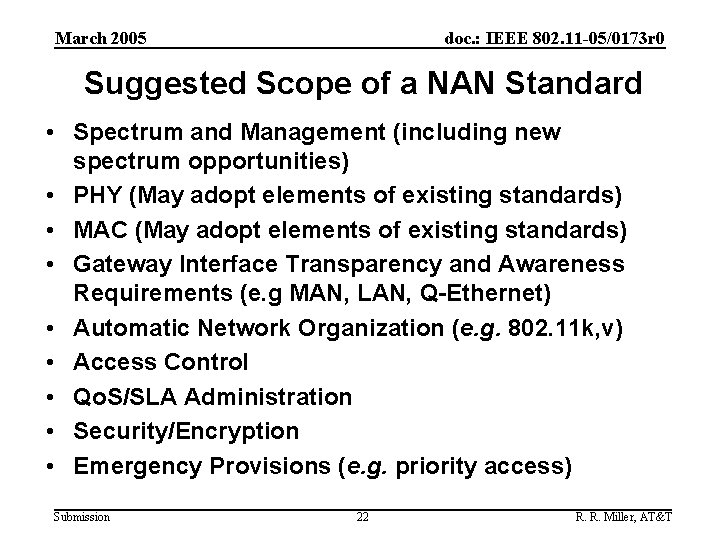 March 2005 doc. : IEEE 802. 11 -05/0173 r 0 Suggested Scope of a