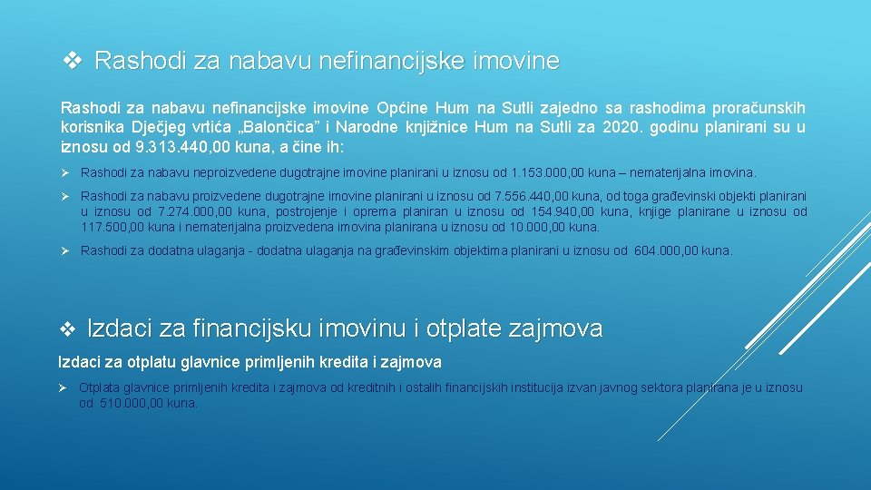 v Rashodi za nabavu nefinancijske imovine Općine Hum na Sutli zajedno sa rashodima proračunskih