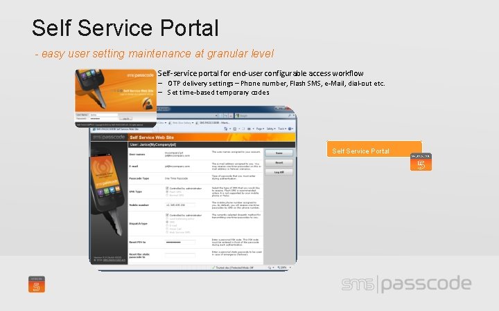 Self Service Portal - easy user setting maintenance at granular level Self-service portal for