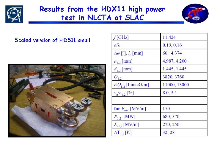 Results from the HDX 11 high power test in NLCTA at SLAC Scaled version