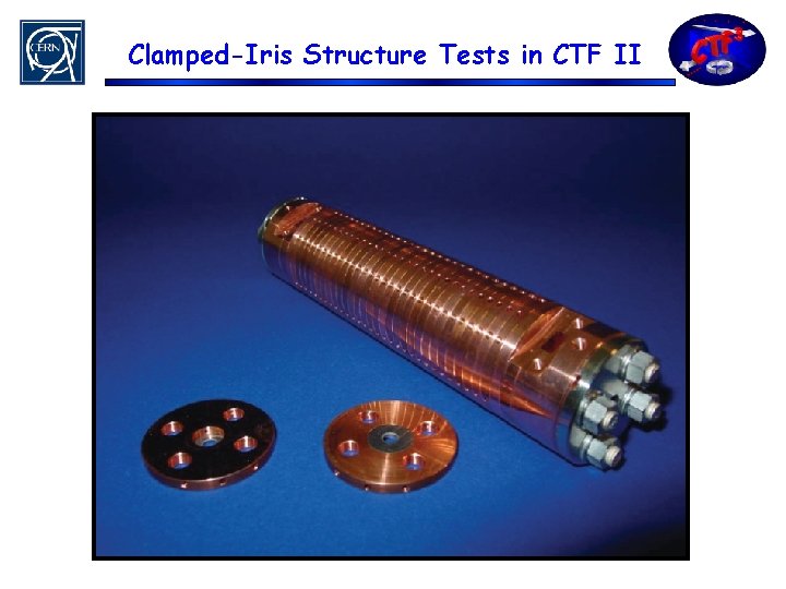 Clamped-Iris Structure Tests in CTF II 