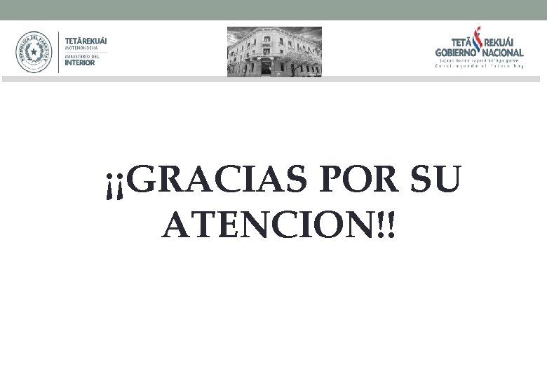 ¡¡GRACIAS POR SU ATENCION!! 