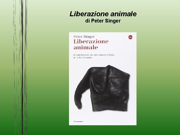 Liberazione animale di Peter Singer 