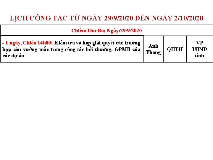 LỊCH CÔNG TÁC TỪ NGÀY 29/9/2020 ĐẾN NGÀY 2/10/2020 Chiều: Thứ Ba; Ngày: 29/9/2020