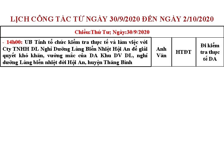 LỊCH CÔNG TÁC TỪ NGÀY 30/9/2020 ĐẾN NGÀY 2/10/2020 Chiều: Thứ Tư; Ngày: 30/9/2020