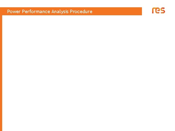 Power Performance Analysis Procedure 