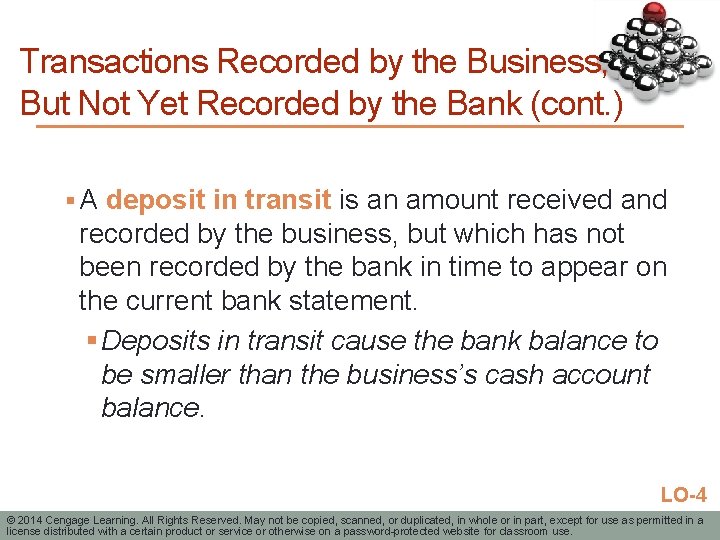 Transactions Recorded by the Business, But Not Yet Recorded by the Bank (cont. )