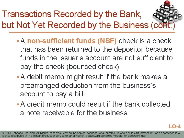 Transactions Recorded by the Bank, but Not Yet Recorded by the Business (cont. )