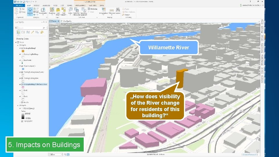 Willamette River „How does visibility of the River change for residents of this building?