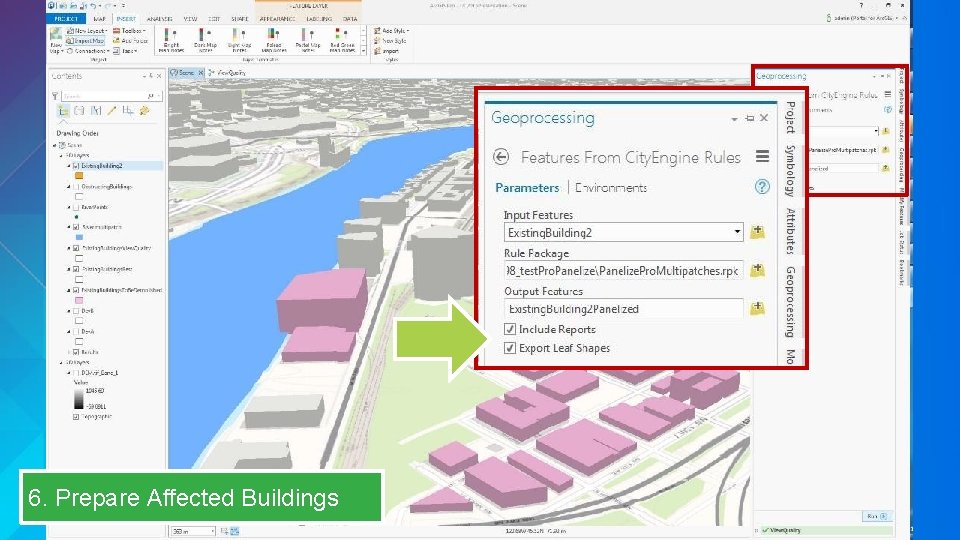 6. Prepare Affected Buildings 