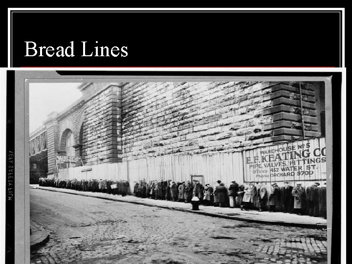 Bread Lines 