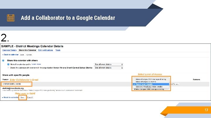 Add a Collaborator to a Google Calendar 2. 17 