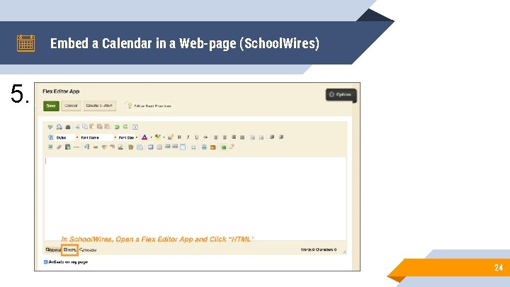 Embed a Calendar in a Web-page (School. Wires) 5. 24 