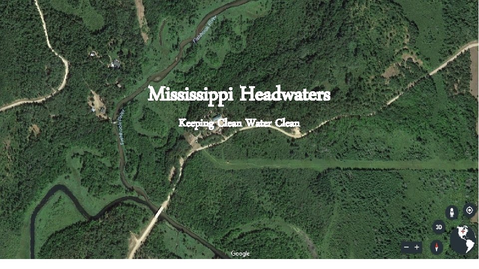 Mississippi Headwaters Keeping Clean Water Clean 