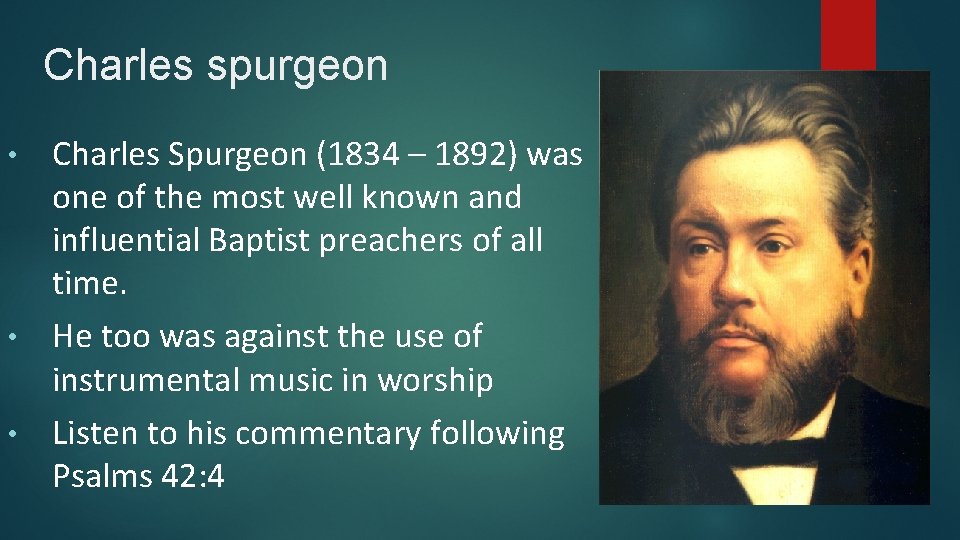 Charles spurgeon Charles Spurgeon (1834 – 1892) was one of the most well known